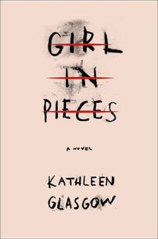 Cover of Girl in Pieces