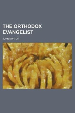 Cover of The Orthodox Evangelist