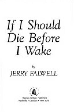 Cover of If I Should Die Before I Wake