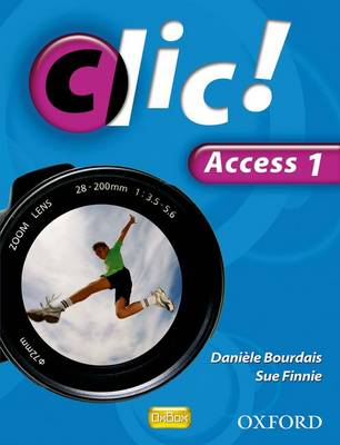 Book cover for Clic!: Access Part 1 Student Book