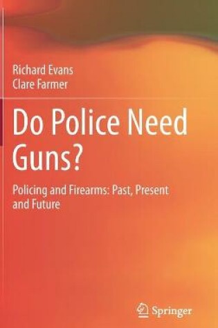 Cover of Do Police Need Guns?