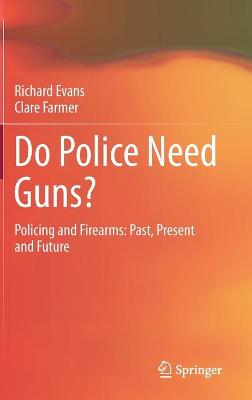 Book cover for Do Police Need Guns?