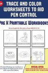 Book cover for Pre K Printable Workbooks (Trace and Color Worksheets to Develop Pen Control)