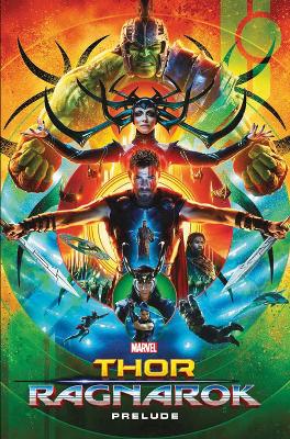 Book cover for Marvel Cinematic Collection Vol. 8: Thor: Ragnarok Prelude