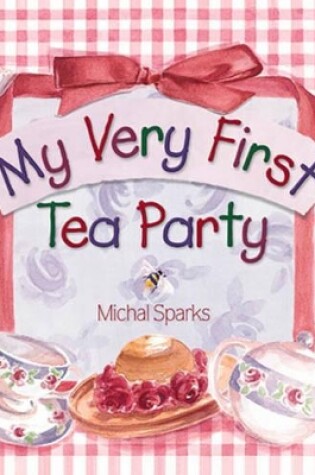Cover of My Very First Tea Party