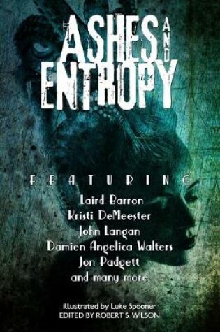 Cover of Ashes and Entropy