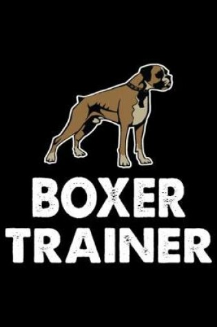 Cover of Boxer Trainer