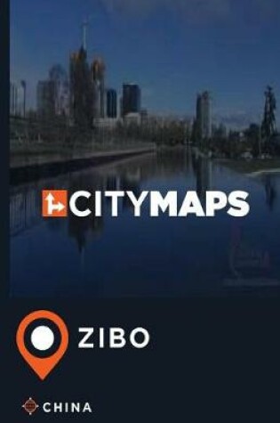 Cover of City Maps Zibo China