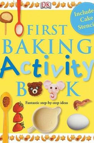 Cover of First Baking Activity Book