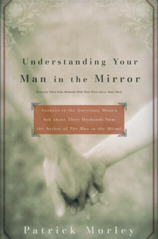 Cover of Understanding Your Man in the Mirror - MM for MIM