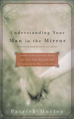 Book cover for Understanding Your Man in the Mirror - MM for MIM