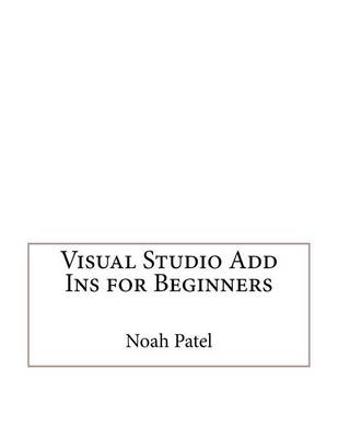 Book cover for Visual Studio Add Ins for Beginners