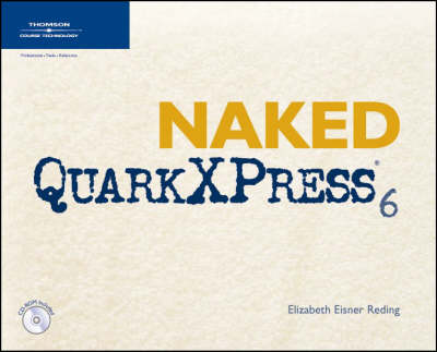 Cover of Naked QuarkXPress 6