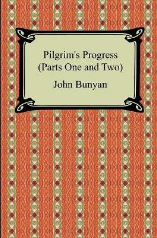 Cover of Pilgrim's Progress (Parts One and Two)