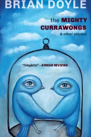 Cover of The Mighty Currawongs
