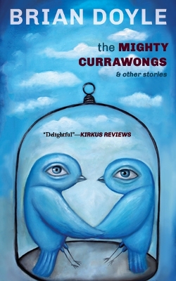 Book cover for The Mighty Currawongs