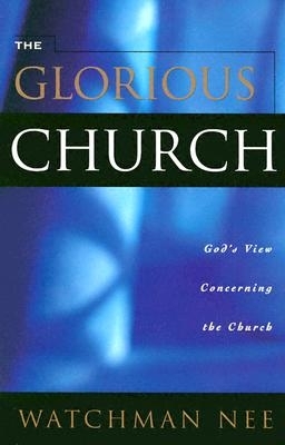 Book cover for The Glorious Church