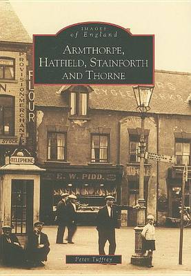 Book cover for Armthorpe, Hatfield, Stainforth and Thorne