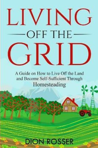Cover of Living off The Grid