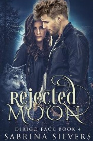 Cover of Rejected Moon