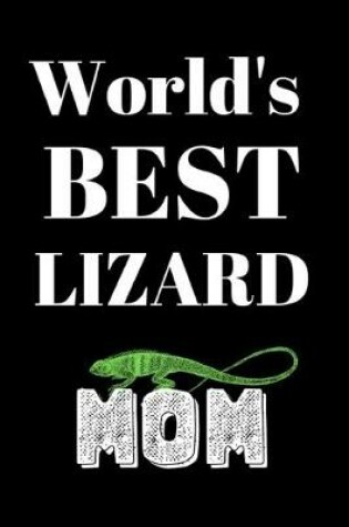 Cover of World's Best Lizard mom