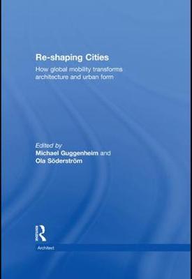 Book cover for Re-Shaping Cities