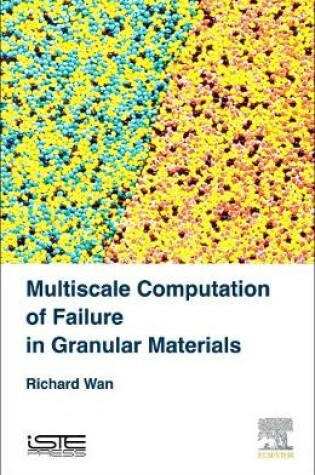 Cover of Multiscale Computation of Failure in Granular Materials