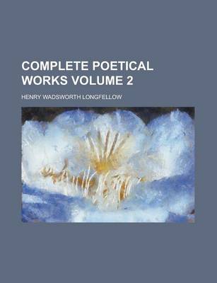 Book cover for Complete Poetical Works Volume 2