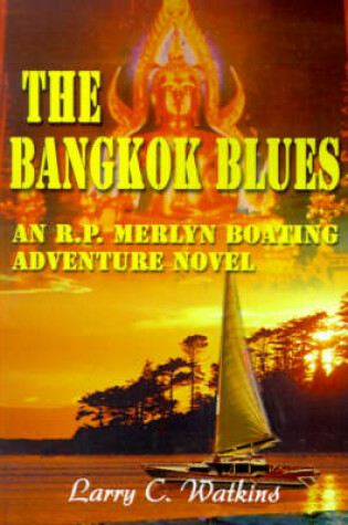 Cover of The Bangkok Blues