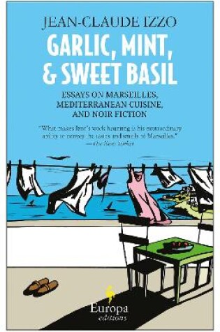 Cover of Garlic, Mint, & Sweet Basil