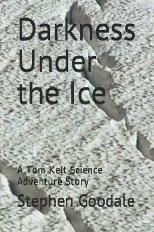 Cover of Darkness Under the Ice