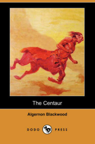 Cover of The Centaur (Dodo Press)