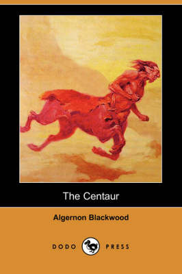 Book cover for The Centaur (Dodo Press)