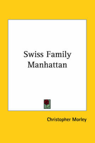 Cover of Swiss Family Manhattan