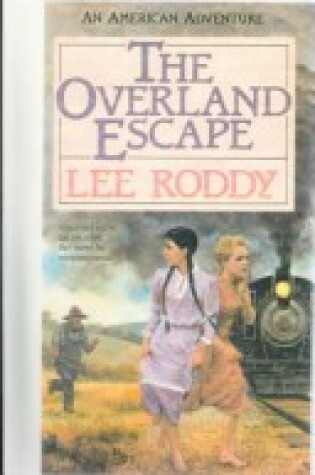 Cover of The Overland Escape