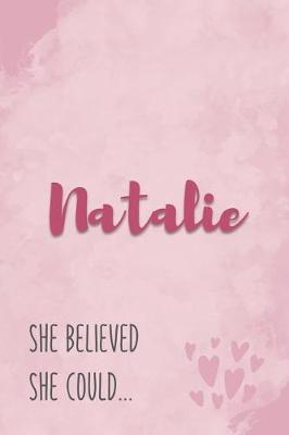 Book cover for Natalie She Believe She Could