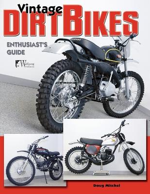 Book cover for Vintage Dirt Bikes Enthusiasts Guide