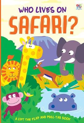 Book cover for Who Lives on Safari?