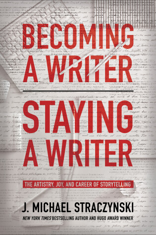 Cover of Becoming a Writer, Staying a Writer