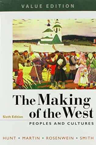 Cover of The Making of the West, Value Edition, Combined