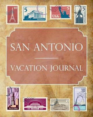 Book cover for San Antonio Vacation Journal