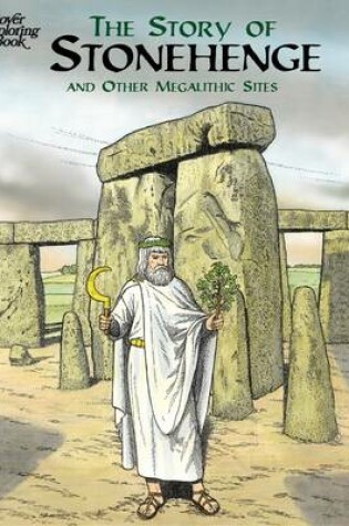 Cover of The Story of Stonehenge and Other Megalithic Sites