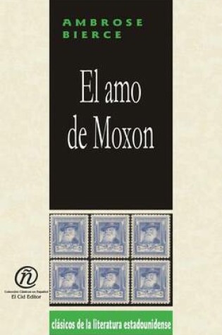 Cover of El Amo de Moxon