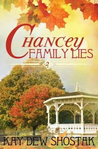 Cover of Chancey Family Lies