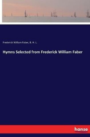 Cover of Hymns Selected from Frederick William Faber