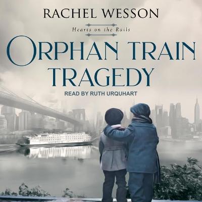 Book cover for Orphan Train Tragedy