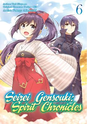 Cover of Seirei Gensouki: Spirit Chronicles (Manga): Volume 6