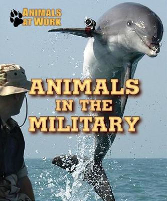 Cover of Animals in the Military
