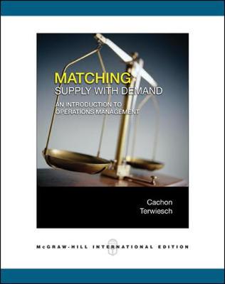 Cover of Matching Supply with Demand: An Introduction to Operations Management