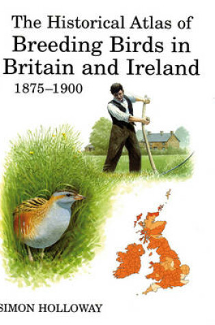 Cover of The Historical Atlas of Breeding Birds in Britain and Ireland